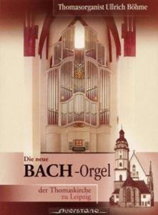 the album cover for C.P.E. Bach W.F./Bach - Bach Organ/St. Thomas Leipzig