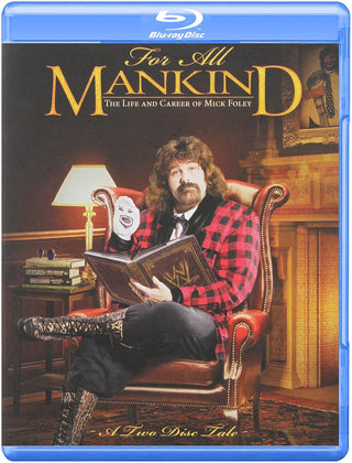 WWE For All Mankind: The Life And Career Of Mick Foley