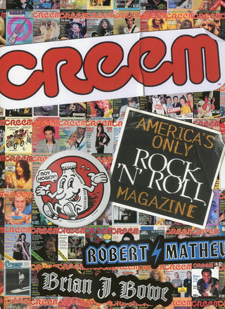 Robert Matheu / Brian J Bowe- Creem: America's Only Rock N Roll Magazine (HC)