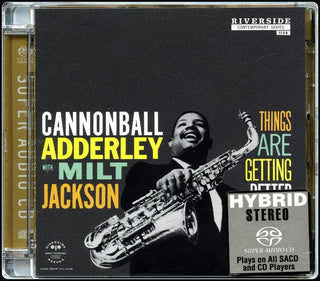 Cannonball Adderley With Milt Jackson- Things Are Getting Better (SACD)