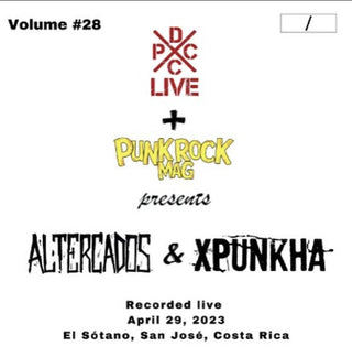 DCxPC Live Volume 28: Altercados & Xpunkha