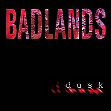 Badlands- Dusk (Japanese Press, No Obi)