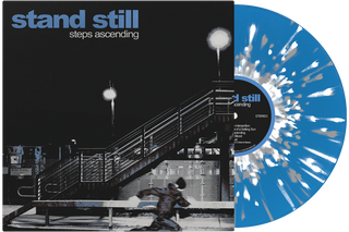 Stand Still- Steps Ascending (Baby Blue w/White & Grey Splatter) (DAZE Records)