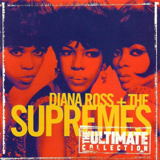 Diana Ross & The Supremes– The Ultimate Collection