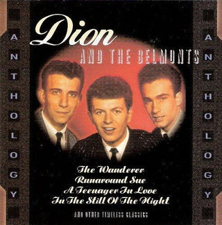 Dion & The Belmonts– Anthology