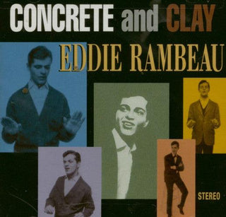 Eddie Rambeau– Concrete And Clay