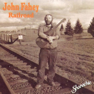 John Fahey- Railroad