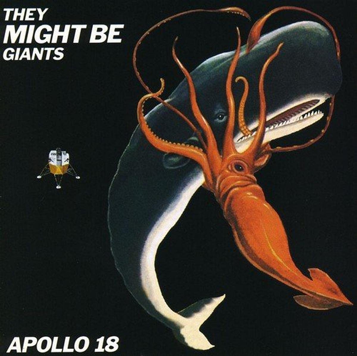 They Might Be Giants- Apollo 18
