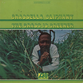 Grassella Oliphant- The Grass In Greener