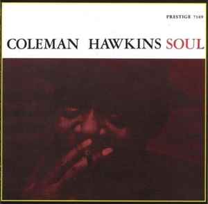 Coleman Hawkins- Soul (OJC Reissue)