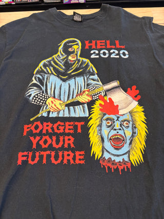 Hell 2020 Forget You Future T-Shirt, Black, L