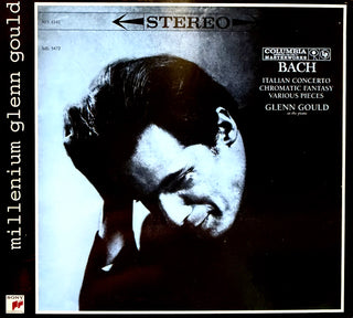 Glenn Gould- Italian Concerto, Chromatic Fantasy, Various