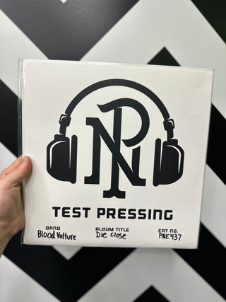 Blood Vulture- Die Close (Test Pressing, Numbered) *Limit 1 Per Customer*