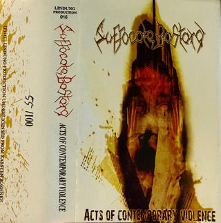 Suffocate Bastard- Acts Of Contemporary Violence