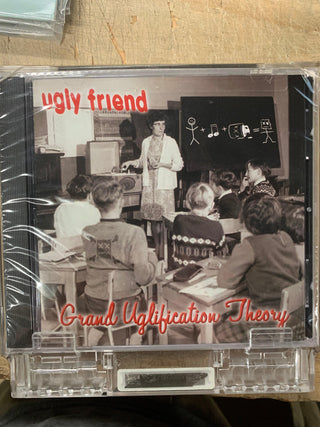 Ugly Friend- Grand Uglification Theory