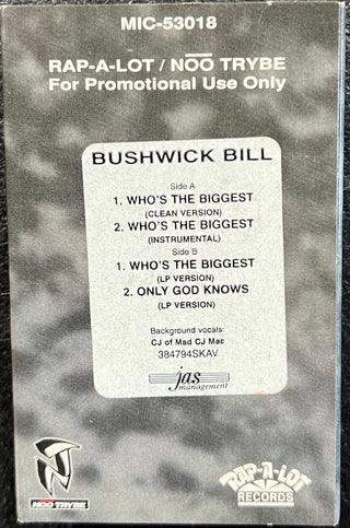 Bushwick Bill- Who's The Biggest (Single)