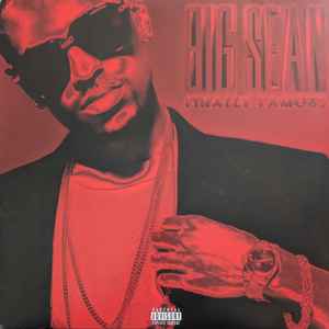 Big Sean- Finally Famous (15th Anniversary Vinyl w/ Signed Insert)