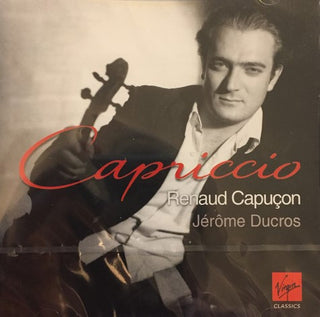 Renaud Capuçon/Jerome Ducros- Works For Violin & Piano