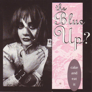 Blue Up- Cake And Eat It