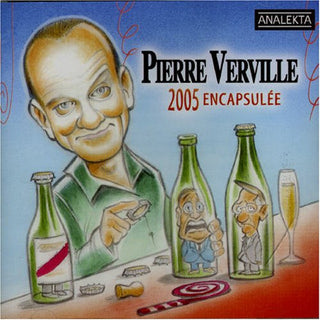 Pierre Verville- 2005 Encapsulee