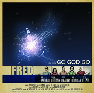 Fred- Go God Go