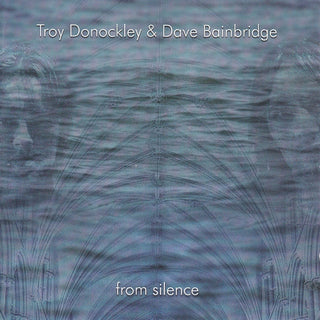 Bainbridge/Donockley- From Silence