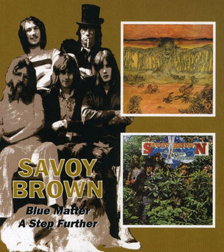 Savoy Brown- Blue Matter/A Step Further