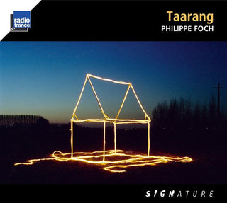 P Foch / Delbecq,Benoit / Gouband,Toma- Taarang