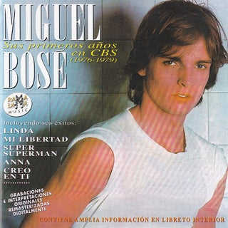 Miguel Bos‚- Sus Primeros Anos En CBS (1976-1979)