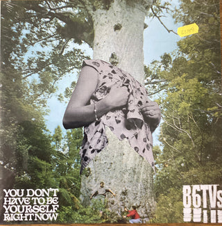 86tvs- You Don't Have To Be Yourself [Limited Edition] (Can)