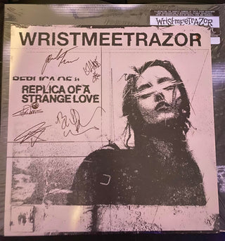 Wristmeetrazor- Replica Of A Strange Love