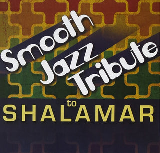 Smooth Jazz All Stars- Smooth Jazz Tribute to Shalamar
