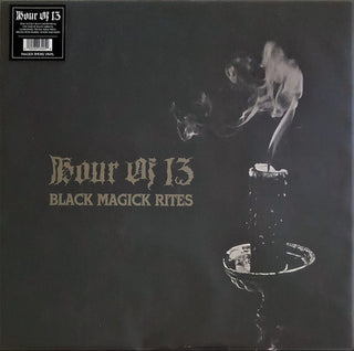 Hour of 13- Black Magick Rites