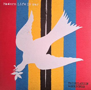 Modern Life Is War- Tribulation Worksongs