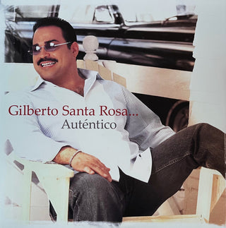 Gilberto Santa Rosa- Autentico