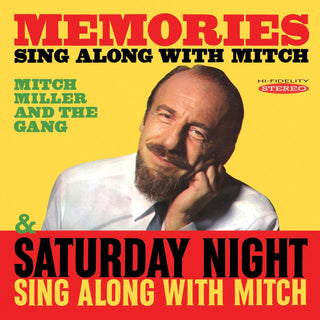 Mitch Miller- Memories: Sing Along With Mitch - Saturday Night Sing Along With Mitch