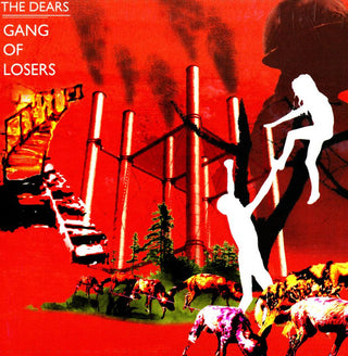 The Dears- Gang Of Losers