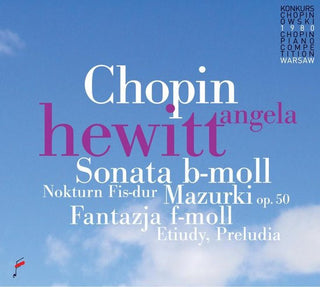Chopin / Angela Hewitt- Sonata 35 / Fantasy 49 / Mazurkas 50