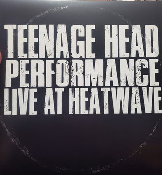 Teenage Head- Live At Heatwave