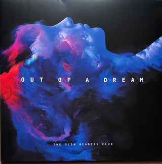 Slow Readers Club- Out Of A Dream