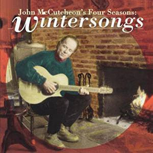 John Mccutcheon- Four Seasons: Wintersongs