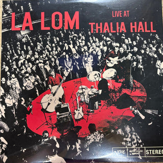 La Lom- Live At Thalia Hall