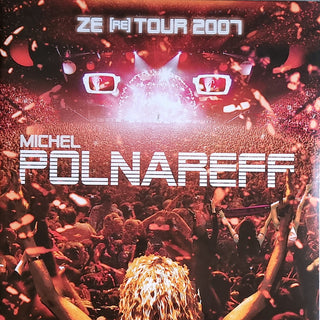 Michel Polnareff- Ze (Re) Tour 2007