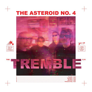 Asteroid No.4- Tremble