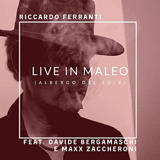 Riccardo Ferranti- Live In Maleo: Albergo Del Sole