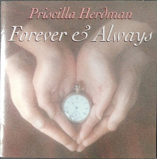 Priscilla Herdman- Forever & Always
