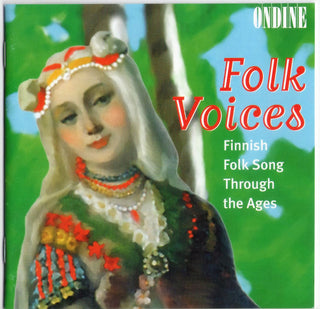Folk Voices: Finnish Folk Song Through Ages / Var- Folk Voices: Finnish Folk Song Through Ages
