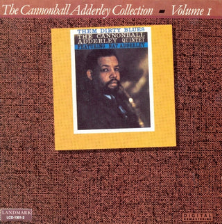 Cannonball Adderley Collection- Them Dirty Blues Volume 1