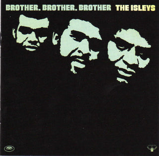 The Isley Brothers- Brother, Brother, Brother