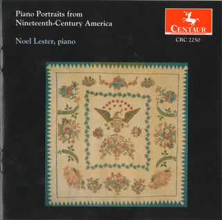 Noel Lester- Piano Portraits from Nineteent